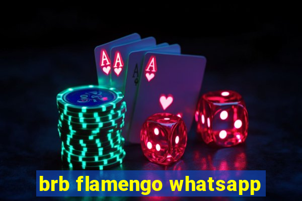 brb flamengo whatsapp